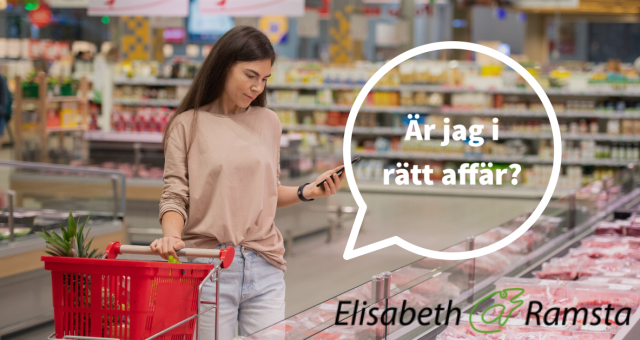 Är du i rätt affär?